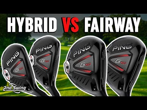 Hybrid or Fairway Wood? 7 wood vs 9 wood vs 4 hybrid vs 5 hybrid