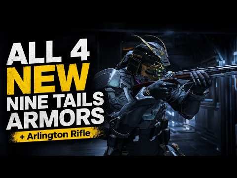 How to Get ALL 4 New Nine Tails Armors + Arlington Rifle!
