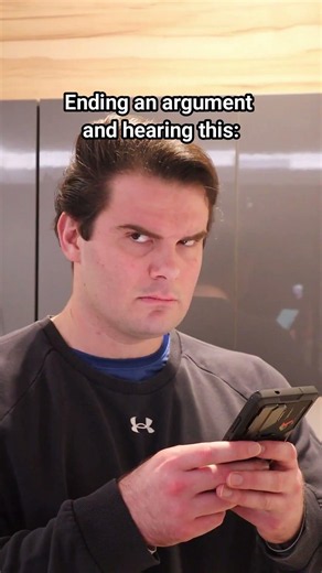 Ending An Argument And Then Hearing This.