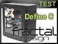 Test boitier Fractal Design Define C : Introduction, page 1