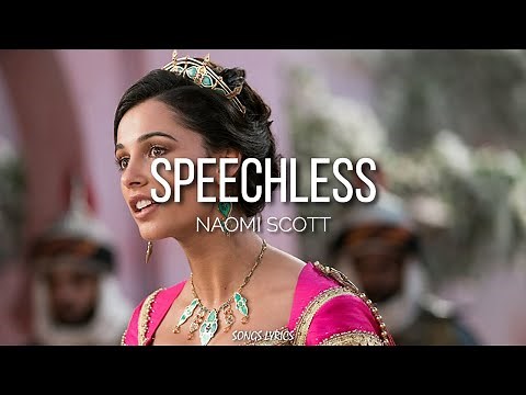 Naomi Scott - Speechless(Lyrics)