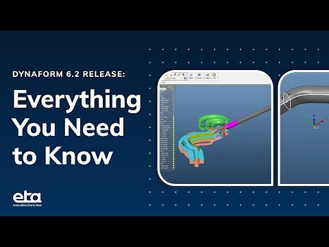 Dynaform 6.2 Release: Everything You Need to Know