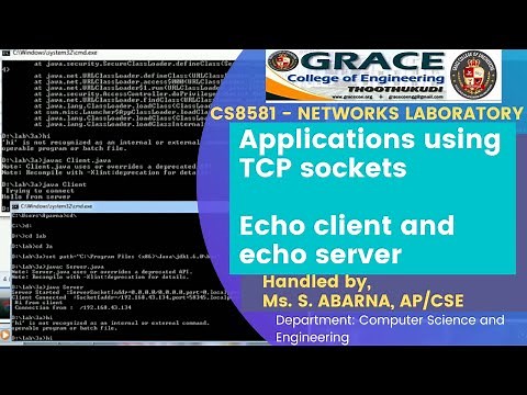 GRACE COE-CSE-CS8581-Networks Laboratory-Ex3a-APPLICATION USING TCP SOCKETS-ECHO CLIENT,ECHO SERVER