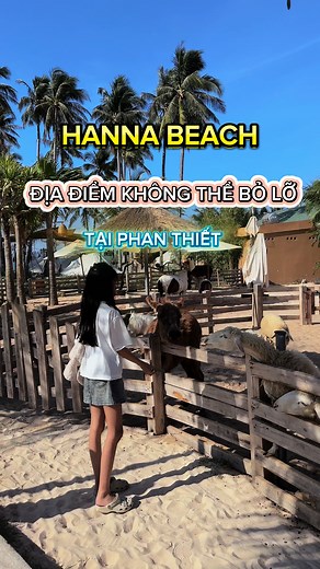 Hanna Beach: Khám Phá Điểm Đến Không Thể Bỏ Qua Tại Phan Thiết
