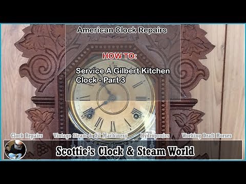 How to service a Gilbert kitchen clock - Part 3 #americanclockrepairs #GilbertKitchenClocks