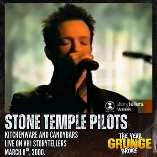 STONE TEMPLE PILOTS - Kitchenware and Candybars - Live on VH1 Storytellers, March 8th, 2000. | The YEAR Grunge BROKE