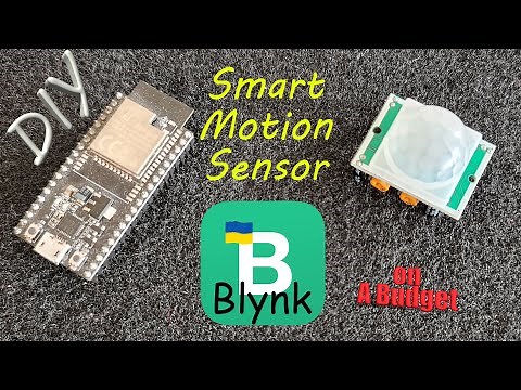 DIY Smart Motion Sensor Using Blynk