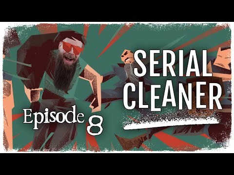 Serial Cleaner // Episode 8 // GATOR TEARS // Gameplay Walkthrough