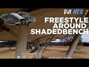 NEO 2 Freestyle around Shaded Bench | DJI NEO2 FPV | Manual mode | ONETAKE