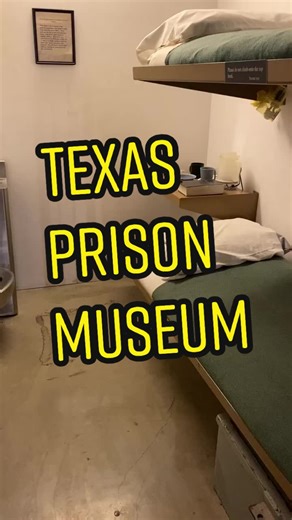 Exploring the Texas Prison Museum in Huntsville