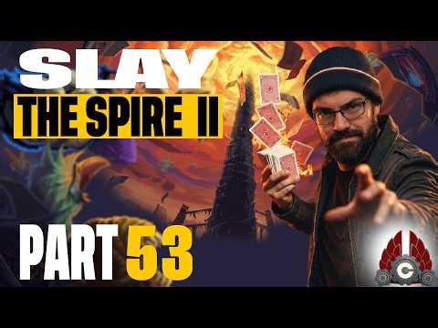 Slay The Spire II | Early Access | Part 53