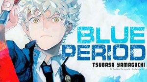 Blue Period Anime: October Netflix Premiere, New PV, OP
