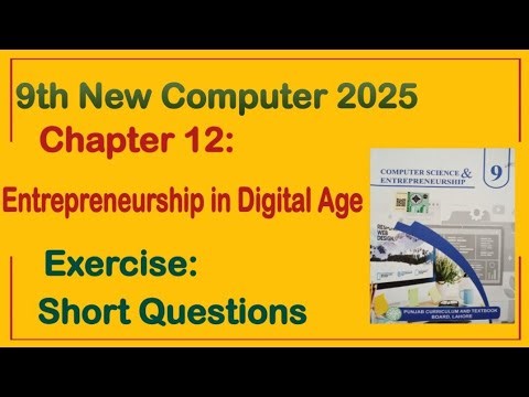 9Th Class Computer New Book 2025 || Chapter 12,Exercise Solution || Punjab Board 9th new computer