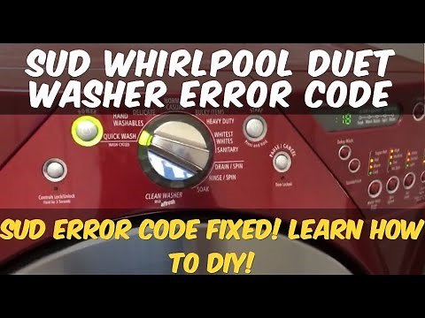 SUD Whirlpool Duet Washer SUD Error Code