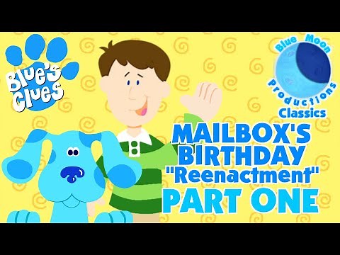 Blue's Clues: A Reenactment Show(Mailbox's Birthday Bash) Part 1 Remastered