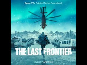 The Last Frontier - Season 1 - Main Title - Ariel Marx & Piqsiq