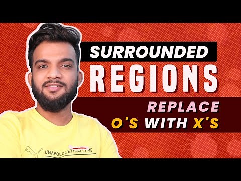 G-14. Surrounded Regions | Replace O's with X's | C++ | Java