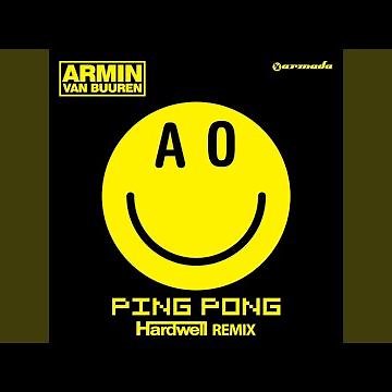 Ping Pong (Hardwell Remix)