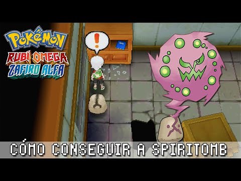 Cómo conseguir a Spiritomb ~ Pokémon Rubí Omega & Zafiro Alfa