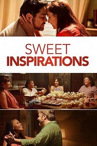 Sweet Inspirations (2019) - Movie
