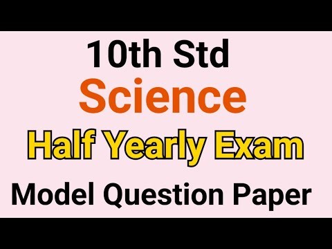 10th Std - Science | Half Yearly Exam - Model Question Paper