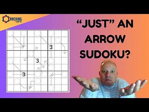 "Just" Arrow Sudoku - but a Remarkable Puzzle!