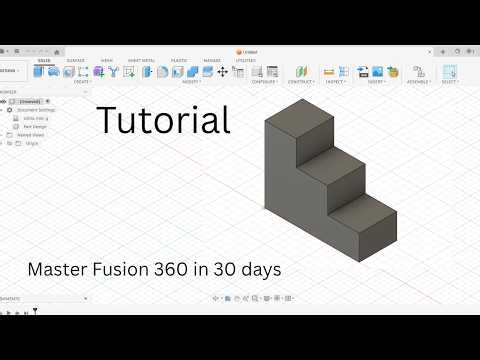Lesson 1 of Autodesk Fusion 360 for Beginners – Design Your First 3D Stair Model