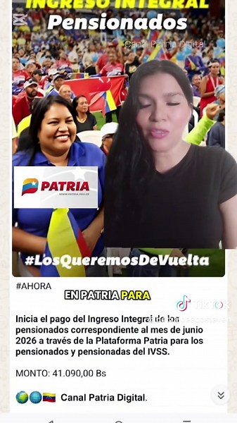 ingreso integral para los pensionados en patria por un monto de 41,090 bolívares#patria#ingresointegralpensiondos#patriajunio2026