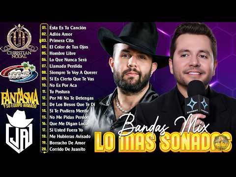 Grupo Firme, Banda MS, Carin Leon, La Adictiva, Banda El Limón - Mix Bandas Románticas Lo Mas Nuevo