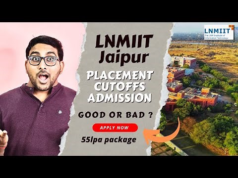 Lnmiit Jaipur REVIEW - Placement , cutoff , Fees , campus & Admission | Jee Mains 2025 College