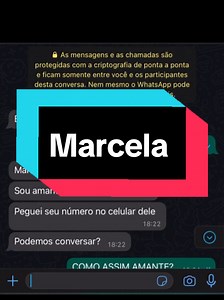 Conversas de WhatsApp com Marcela: Fatos Reais.