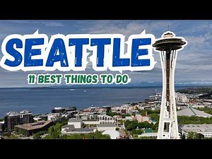 Top 11 Things to Do in Seattle Washington Save Money with Seattle CityPASS