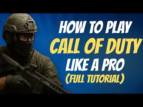 How to Play Call of Duty Like a Pro (FULL TUTORIAL)