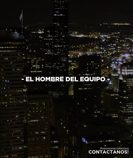 Grupo Maximo Grado 🤠 El Hombre del Equipo | The Magic