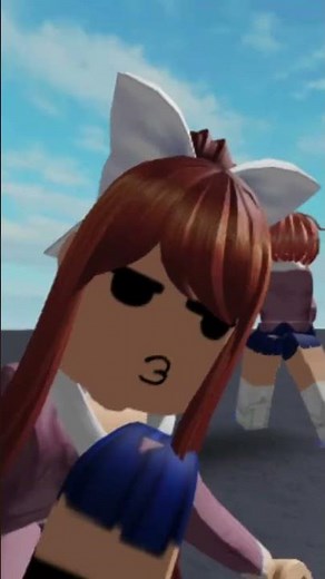 Just Monika ;) (Roblox game is Do it for the vine!)