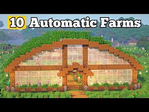 10 Automatic Farms in a Greenhouse - Minecraft Java & Bedrock | Easy Tutorial