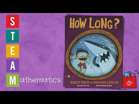 How Long Wacky Ways to Compare Length (STEAM)