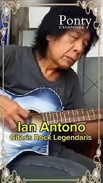 Ian Antono, Legendary Rock Guitarist