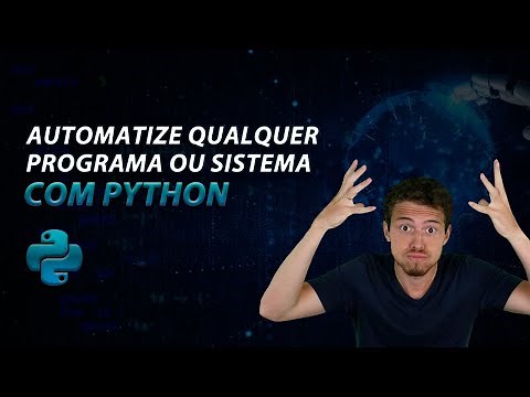 Automatize Qualquer Sistema ou Programa com Python (RPA)