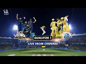 Chennai Super King vs Gujarat Titans Full Match Highlights, CSK vs GT Qualifier-1 Match Highlights