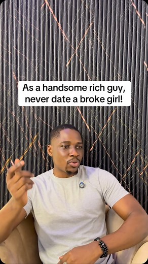 If you’re a rich guy make sure you date a girl that is close to your level, never date a broke babe | Joshua Boluwatife