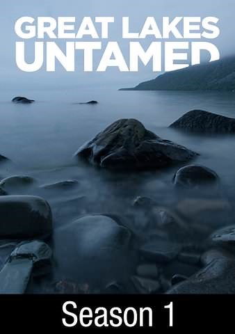 Great Lakes Untamed: The Big Freeze