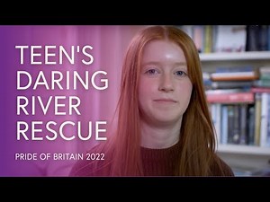 Lucy Montgomery: Heroic Teen Saves Father and Son from Drowning | Pride of Britain 2022