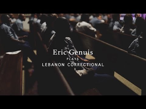 Eric Genuis Plays Lebanon Correctional