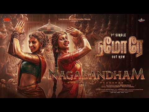 Namo Re Song (Tamil) | Nagabandham | Virat Karrna | Nabha Natesh | Abhishek Nama | NIK Studios