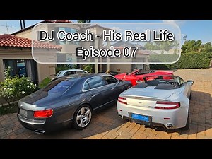 DJ Coach FBK - His Real Life Episode 07