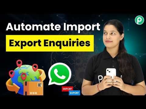 WhatsApp AI Assistant for Import Export Business (No Coding Needed) | Pabbly