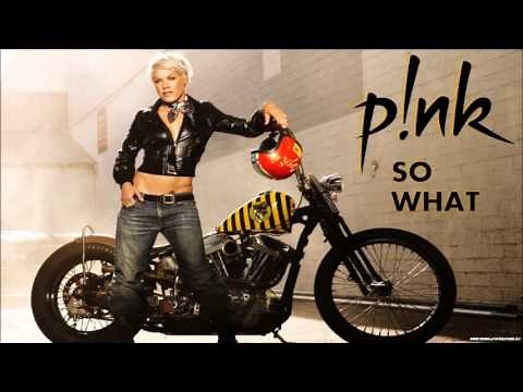 Pink - So What