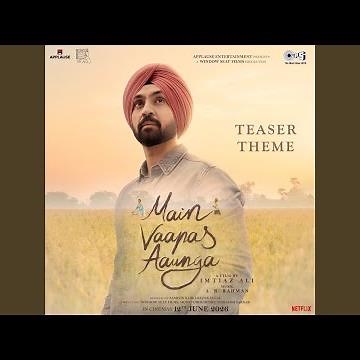 Main Vaapas Aaunga Teaser Theme