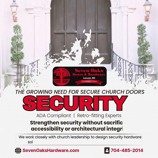 Church Doors Reimagined: Balancing Safety, Accessibility, and Ministry with Secure Commercial Doors